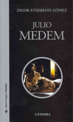 Carte Julio Medem Zigor Etxebeste Gómez