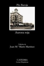Könyv Aurora roja Pío Baroja