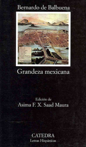 Kniha Grandeza mexicana Bernardo de Balbuena