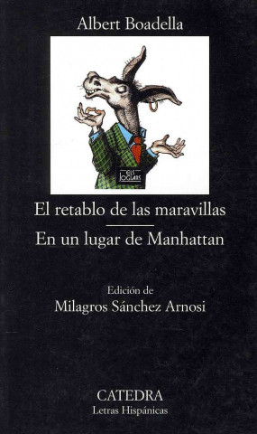 Könyv El retablo de las maravillas ; En un lugar de Manhattan Albert Boadella