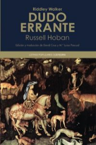 Knjiga Dudo Errante = Riddley Walker Russell Hoban