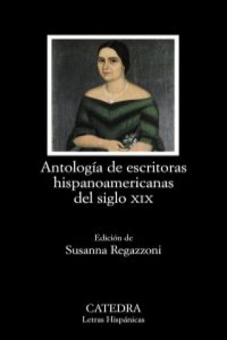 Kniha Antología de escritoras hispanoamericanas del siglo XIX 