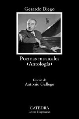 Könyv Poemas musicales (antología) Gerardo Diego