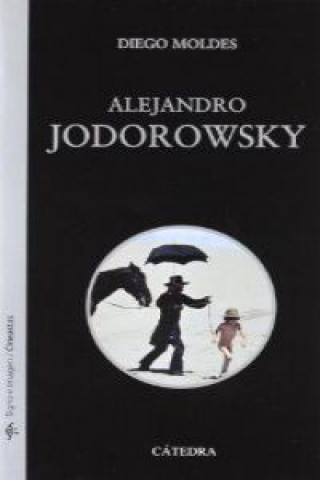 Książka Alejandro Jodorowsky Diego Moldes González
