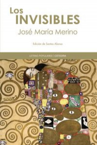 Kniha Los invisibles José María Merino