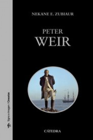 Knjiga Peter Weir Nekane Zubiaur Gorocica