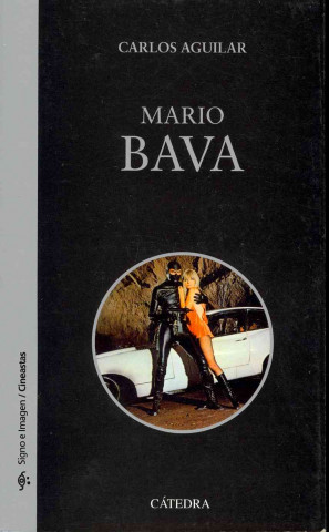 Könyv Mario Bava Carlos Aguilar