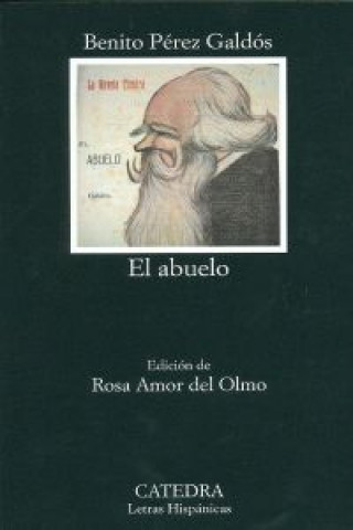 Kniha El abuelo BENITO PEREZ GALDOS