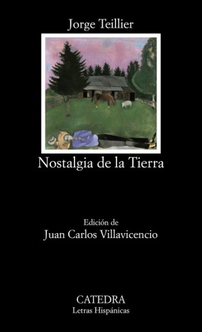 Kniha Nostalgia de la tierra : antología Jorge Teillier Sandoval