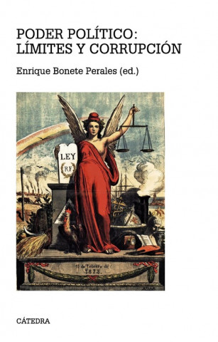 Kniha Poder político : límites y corrupción Enrique Bonete Perales