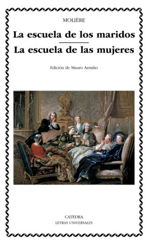 Buch La escuela de los maridos ; La escuela de las mujeres 