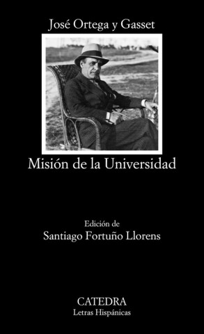 Kniha Misión de la Universidad JOSE ORTEGA Y GASSET