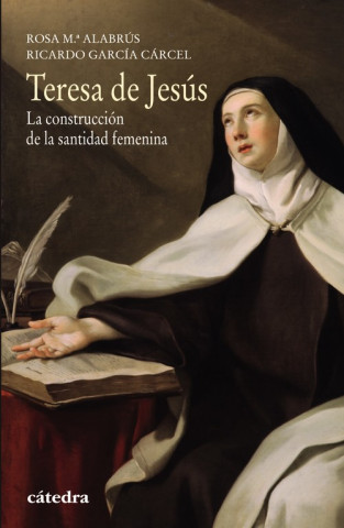 Kniha Teresa de Jesús ROSA MARIA ALABRUS