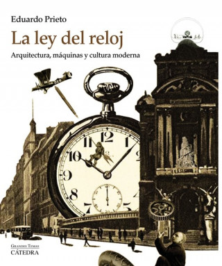 Carte La ley del reloj EDUARDO PRIETO