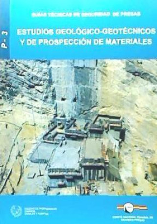 Könyv Estudios geológico-geotécnicos y de prospección de materiales 