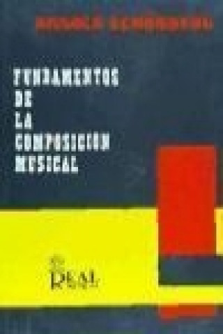 Kniha Fundamentos de la composición musical Arnold Schoenberg