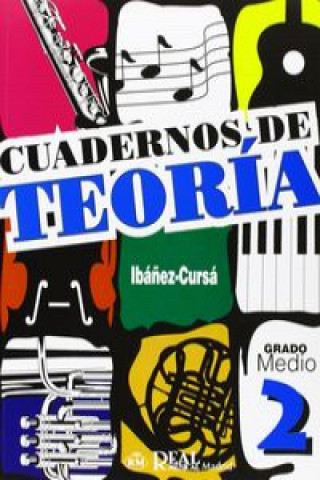 Kniha Cuadernos De Teoria, Grado Medio 2 IBAÑEZ-CURSA