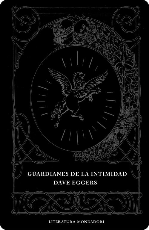 Livre Guardianes de la intimidad Dave Eggers