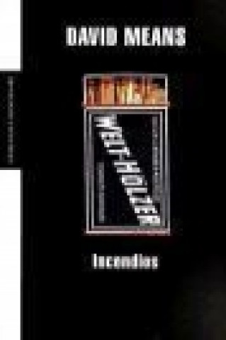 Carte Incendios David Means