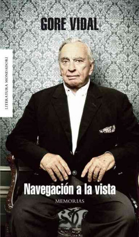 Książka Navegación a la vista Gore Vidal