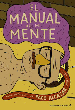 Книга El manual de mi mente Francisco Alcázar Pola