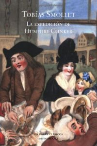 Libro La expedición a Humphrey Clinker Tobias Smollett