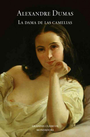 Knjiga La dama de las camelias Alexandre Dumas