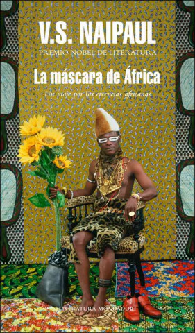 Buch La máscara de África : un viaje por las creencias africanas V. S. Naipaul