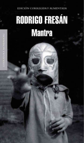 Knjiga Mantra Rodrigo Fresán Mastrorilli