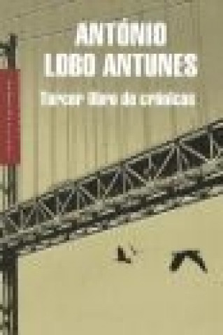 Kniha Tercer libro de crónicas António Lobo Antunes
