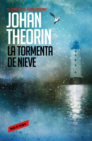 Kniha Cuarteto de Öland 2. La tormenta de nieve Johan Theorin