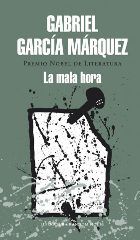 Książka La mala hora Gabriel García Márquez