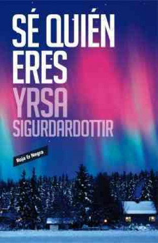 Книга Sé quién eres Yrsa Sigurdardottir