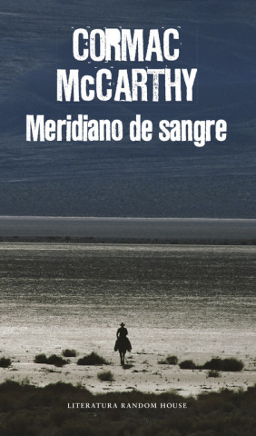 Kniha Meridiano de sangre Cormac McCarthy