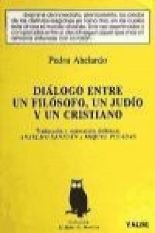 Książka Diálogo entre un filósofo, un judío y un cristiano Pedro Abelardo