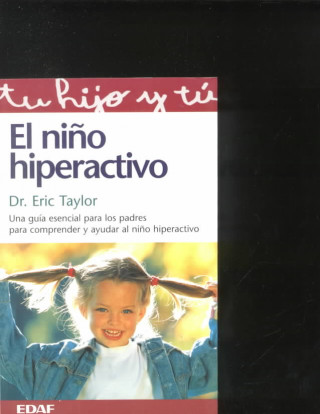 Książka El hijo hiperactivo Eric Taylor