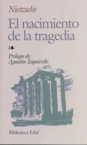 Книга El nacimiento de la tragedia Friedrich Nietzsche