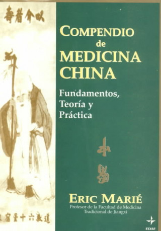 Kniha Compendio de medicina china Eric Marie
