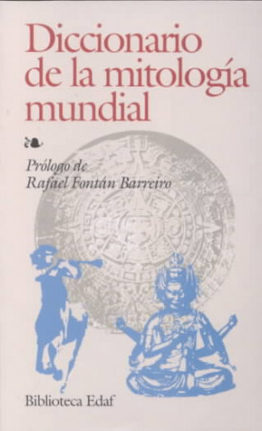 Könyv Diccionario de la mitología mundial 