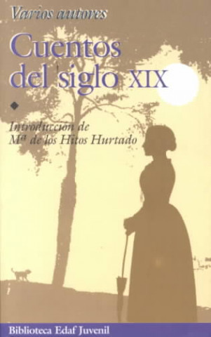 Kniha Cuentos del siglo XIX MARIA HITOS