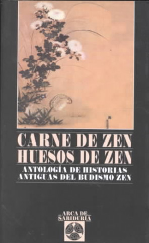 Buch Carne de zen, huesos de zen Ramón Melcón López-Mingo