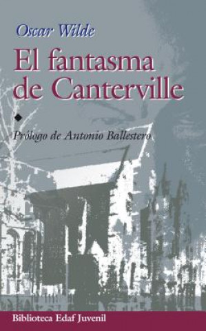 Kniha El fantasma de Canterville y otros cuentos Oscar Wilde