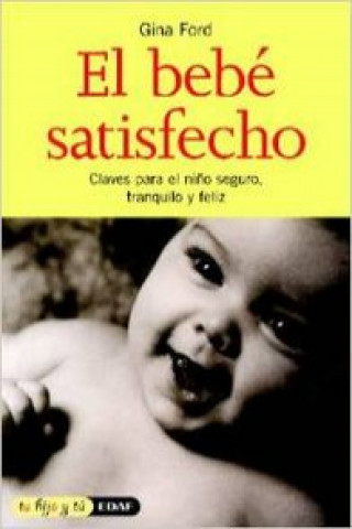 Könyv El bebé satisfecho GINA FORD