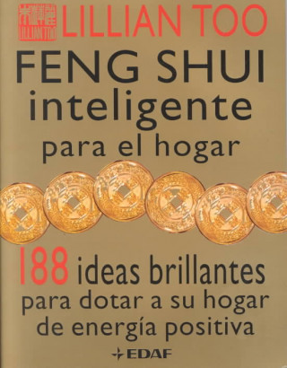 Könyv Feng Shui inteligente para el hogar Lillian W. J. Too