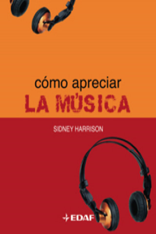 Knjiga Cómo apreciar la música Sidney Harrison