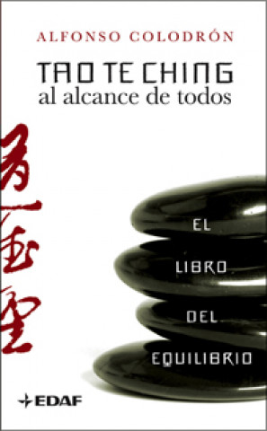 Kniha Tao te ching al alcance de todos Alfonso Colodrón