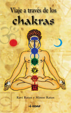 Kniha Viaje a través de los chakras RAVI RATAN