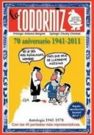 Kniha La Codorniz: antología 1941-2011 