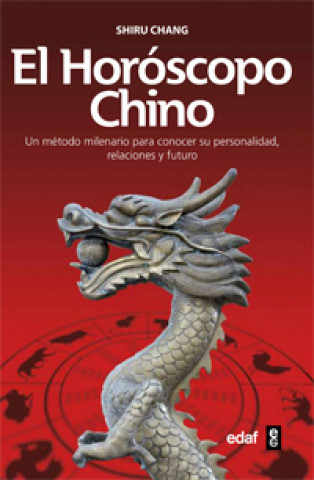 Kniha El horóscopo chino Chang-Shiru