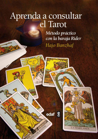 Könyv Aprenda a consultar el tarot : método práctico con la baraja Rider Hajo Banzhaf